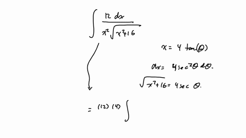 evaluate-the-integral-int-frac12x2-sqrtx216-d-x-a-which-trig-substitution-is-correct-for-this-integral-beginarrayl-x4-tan-theta-x12-sec-theta-x4-sin-theta-x16-sin-theta-x16-sec-theta-x16-tan-theta-end