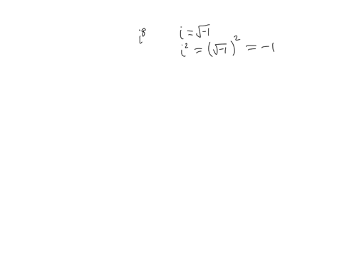 which-of-the-following-is-equivalent-to-i-to-the-power-of-8