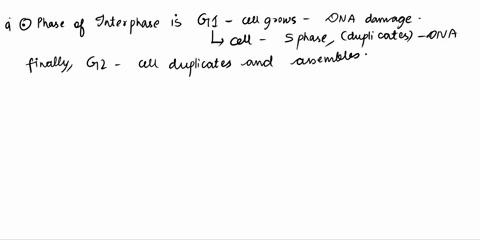 briefly-describe-the-events-that-occur-in-each-phase-of-interphase-a-mathrmg_1-assessment-for-dna-da-64877