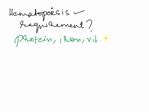 16-hematopoiesis-requires-which-of-the-following-agents-a-protein-b-iron-c-vitamin-b12-and-folate-d-all-of-the-above-e-choice-a-and-b-hemostasis-requires-which-of-the-following-normal-and-ad-42688