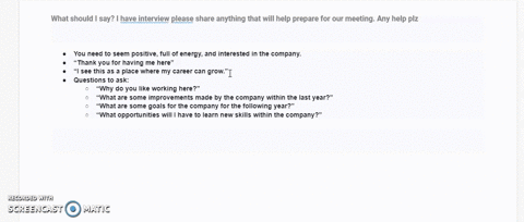 what-should-i-say-i-have-interview-please-share-anything-that-will-help-prepare-for-our-meeting-any-help-plz-37025