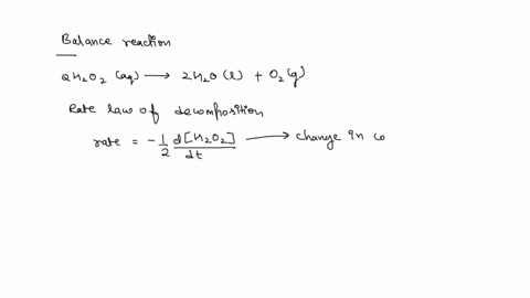 1-at-40c-h2o2aq-will-decompose-according-to-the-following-reaction-2h2o2aq-2h2ol-o2g-the-following-data-were-collected-for-the-concentration-of-h2o2-at-various-times-time-h2o2-mol-l-0-1100-2-16127