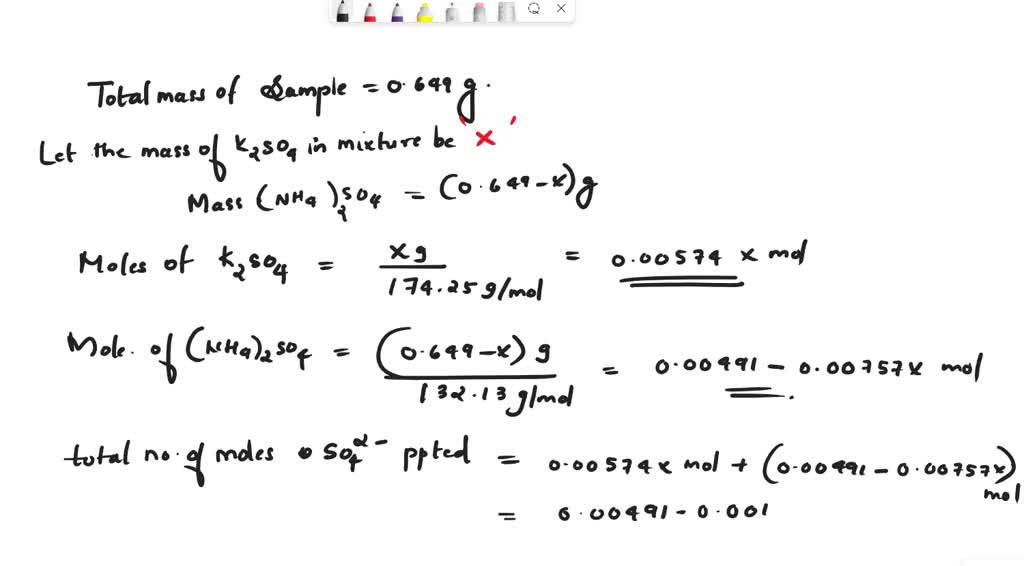SOLVED: A 0.649 g sample containing only K2SO4 (174.27 g/mol) and (NH4 ...