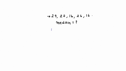 find-the-median-for-the-following-data-set-29-22-16-26-16-61557