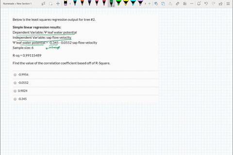 below-is-the-least-squares-regression-output-for-tree-2-simple-linear-regression-results-dependent-variable-leaf-water-potential-independent-variable-sap-flow-velocity-4leaf-water-potential-10512
