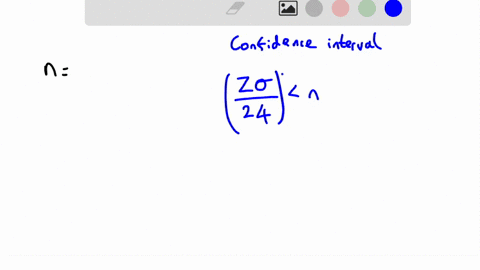 what-is-the-smallest-sample-size-that-guarantees-that-the-margin-of-error-is-less-than-24-when-constructing-a-95-confidence-interval-for-a-population-mean-with-the-assumed-population-standar-37449
