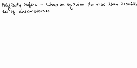 dans-question-23-which-of-the-following-is-true-of-polyploidy-oitoccurs-in-30-35-of-flowering-plants-it-occurs-in-specialized-cell-types-in-many-organisms-human-gamnetes-polyploid-it-occurs-85723