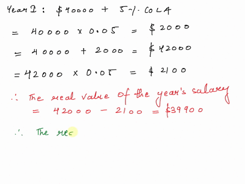 suppose-youll-have-an-annual-nominal-income-of-40000-for-each-of-the-next-three-years-and-the-inflation-rate-is-5-percent-per-year-a-find-the-real-value-of-your-40000-salary-for-each-of-the-10557