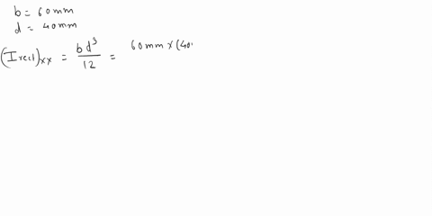 find-the-moment-of-inertia-of-a-rectangular-section-60mm-wide-and-40mm-deep-about-its-center-of-gravity-72074