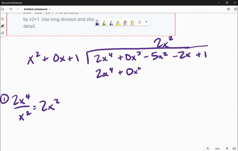 find-the-remainder-and-quotient-when-px-2x4-5x2-2x-1-is-divided-by-x21-use-long-division-and-show-each-step-in-detail-31882
