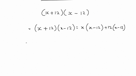 multiply-and-simplify-completely-x-12-x-12