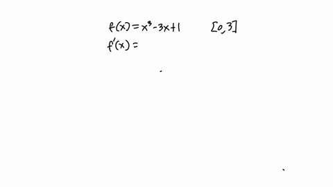 use-the-closed-interval-method-to-find-the-absolute-maximum-and-absolute-minimum-find-the-absolute-minimum-and-absolute-maximum-values-of-f-x-3r1-0-3-2-find-the-absolute-minimum-and-absolute-35083