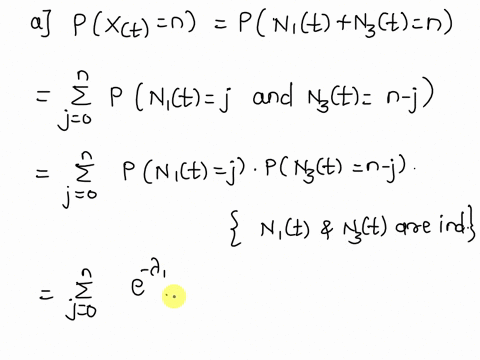 let-n1t-n2t-and-n3t-be-three-independent-poisson-processes-with-parameters-1-2-and-3-respectively-let-xt-n1t-n3t-and-let-yt-n2t-n3t-a-find-pxt-n-b-assume-1-5-2-3-and-3-4-compute-px1-6-86097