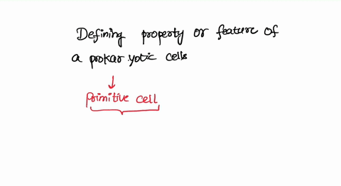 what-is-one-defining-feature-of-a-prokaryotic-cell-27137