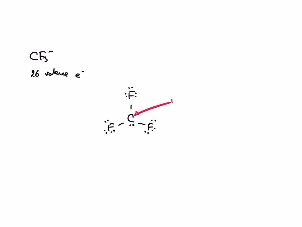 SOLVED: Draw the best Lewis structure for C F3-. What is the formal ...