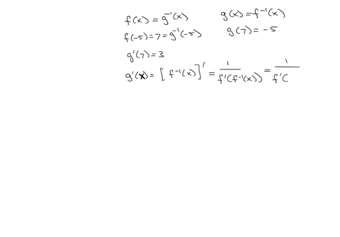 let-f-and-g-be-inverse-functions-that-are-diffrentiable-for-all-x-if-f-57-and-g73-which-of-the-following-statements-must-be-false-i-f3-13-ii-f-5-13-iii-f713-a-i-only-b-ii-only-c-iii-only-d-i-and-iii-o