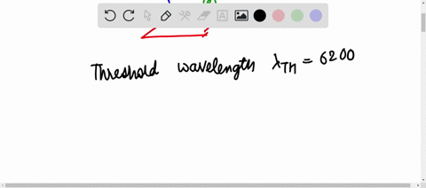 a-radiation-of-wavelength-is-incident-on-a-metal-surface-having-620nm-threshold-wavelength-the-stopping-potential-of-the-electron-emitted-is-49v-what-is-the-value-of-in-nm