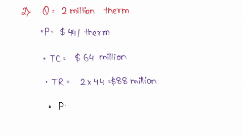 city-gas-is-a-natural-monopoly-that-supplies-natural-gas-to-a-particular-cityits-cost-and-demand-information-are-given-below-price-per-therm-48-44-38-30-20-8-total-cost-million-35-64-06-113-00473