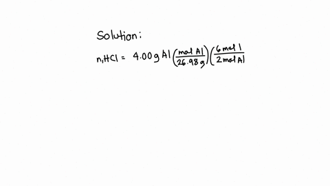 what-volume-in-ml-of-0250-m-hci-would-be-required-to-completely-react-with-400-g-of-al-in-the-following-chemical-reaction-2-als-6-hciaq-2-aici-aq-3-hg-39554