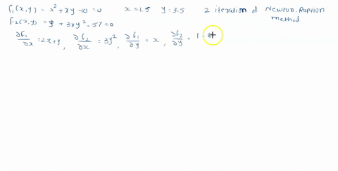 perform-two-iterations-of-the-multivariate-newton-raphson-method-to-approximate-a-solution-of-the-following-system-of-nonlinear-equations-f1-xy-x-xy-_-10-0-fz-xy-y-3xy-5-57-0-use-initial-val-26225