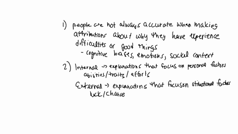 psychology-1-are-people-fairly-accurate-when-making-attributions-about-why-they-have-experienced-difficulties-what-about-when-good-things-happen-2-describe-and-illustrate-internal-and-extern-00475