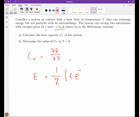 consider-a-system-in-contact-with-a-heat-bath-at-temperature-t-that-can-exchange-energy-but-not-particles-with-its-surroundings-the-system-can-occupy-two-microstates-with-energies-given-by-and-kb-wher