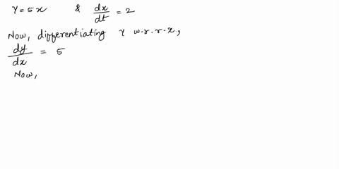 assume-that-y-5x-and-dxdt-2-find-dydt-50343