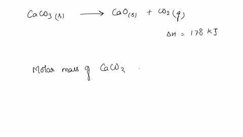 the-following-thermochemical-equation-is-for-the-reaction-of-calcium-carbonates-to-form-calcium-oxide-and-carbon-dioxideg-caco3s-caos-co2g-h-178-kj-how-many-grams-of-caco3s-would-be-made-to-92603