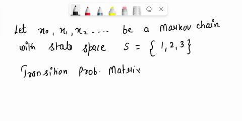 10-points-let-xo-x1_-x2-probabilities-be-markov-chain-with-state-space-123-transition-p-13-23-15-110-710-and-initial-distribution-t-100-find-the-following-probabilities-pxs-2-x4-1-pxi-1-xz-2-57843