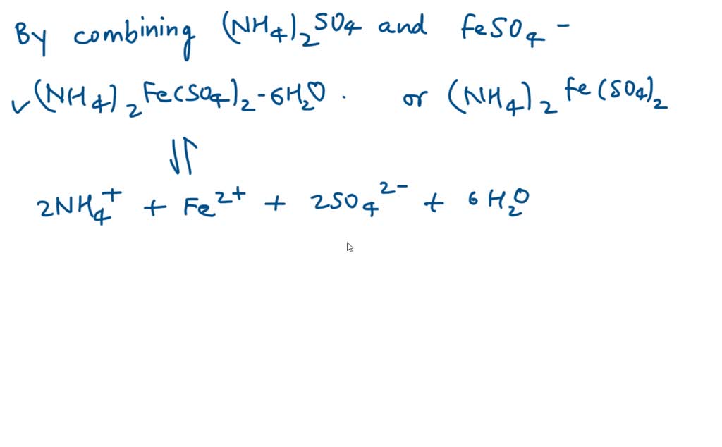 SOLVED: write the name and composition of double salt formed by the ...