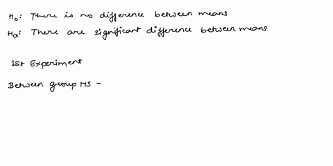 question-5-pts-say-perform-two-experiments-to-test-the-difference-between-the-means-ofa-variable-in-4-different-populations-or-groups-in-the-first-experiment-find-that-between-group-ms-1000-61433