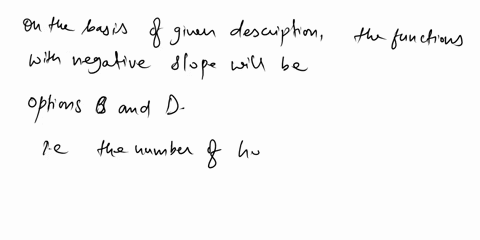which-of-the-following-data-sets-or-plots-could-have-regression-line-with-negative-lope-select-all-that-apply-select-all-that-apply-the-number-of-hours-you-will-be-awake-a5-function-of-the-n-19112