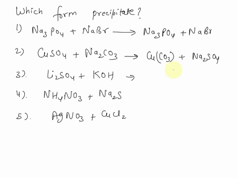 which-of-the-following-combinations-of-solutions-yields-a-precipitate-select-all-that-apply-you-may-select-more-than-one-one-or-none-of-the-options-na3poaaq-and-nabraq-cusoaaq-and-nazco3laq-59596