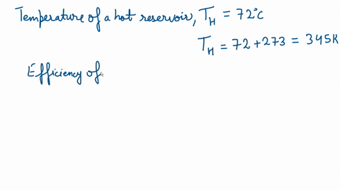 in-a-carnot-engine-the-hot-reservoir-is-720-cc-warmer-than-the-cold-reservoir-the-engines-efficiency-is-175-what-is-the-kelvin-temperature-of-the-cold-reservoir-94616