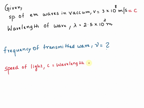 electromagnetic-waves-travel-at-a-speed-of-30-108-ms-a-radio-station-transmits-waves-with-wavelength-of-25-x-102-m-calculate-the-frequency-of-the-radio-waves-3-points-15-mhz-75-mhz-mhz-12-mh-81213