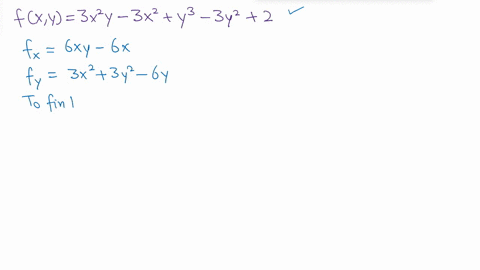 find-the-critical-points-of-fx-y-3x2y-3x2-y3-3y2-2-92382