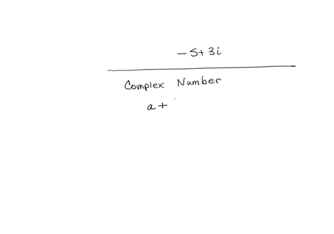 find-the-real-and-imaginary-parts-of-the-complex-number-5-3i