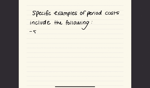 give-some-specific-examples-of-period-costs-15843