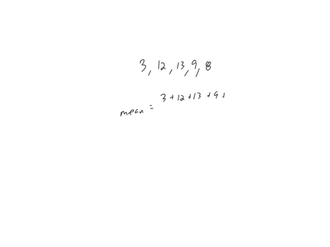 find-the-mean-of-the-set-of-data-3-12-13-9-8