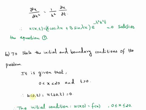 heat-equation-a-uniform-rod-of-length-20-cm-is-held-at-both-ends-the-initial-temperature-at-any-point-pa-distance-of-x-units-from-the-first-end-on-the-rod-is-flx-the-temperature-at-both-end-76998