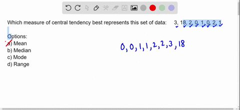 120-which-measure-of-central-tendency-best-represents-this-set-of-data-31820102-1-a-mean-b-median-range-c-mode-90217