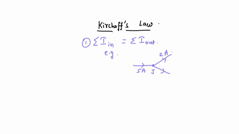 please-explain-kirchoffs-law-to-me-an-example-of-using-it-to-solve-a-practice-problem-would-be-nice-too-thanks-03602