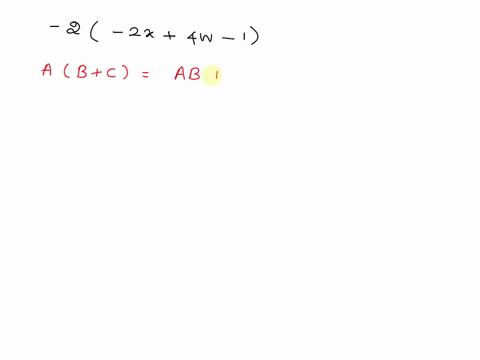 use-the-distributive-property-to-remove-the-parentheses-2-2x4w-1-help-93949