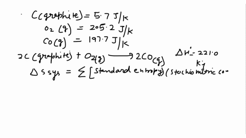 consider-the-reaction-at-298-k-2cgraphiteo2g2cogh2210-kj2cgraphiteo2g2cogh2210-kj-calculate-the-quantities-in-jk-delta-s-sys-delta-s-surr-delta-s-univ-16516