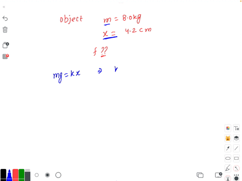 an-object-of-mass-80-kg-is-attached-to-an-ideal-massless-spring-and-allowed-to-hang-in-the-earths-gravitational-field-the-spring-stretches-42-cm-before-it-reaches-its-equilibrium-position-if-01346