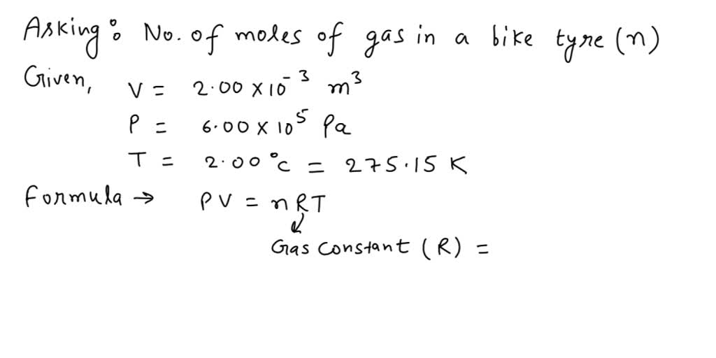 SOLVED A bicycle tire that has a volume of 0.85 L is inflated to 140