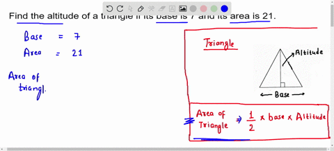 find-the-altitude-of-a-triangle-if-its-base-is-7-and-its-area-is-21-75956