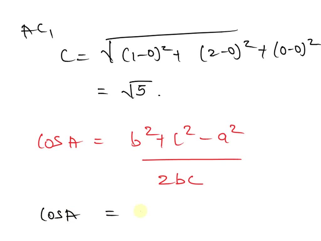 SOLVED: Determine The Cosine Of The Angles Of The Triangle Whose ...