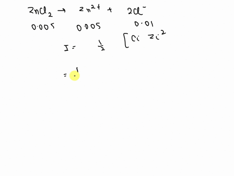 calculate-the-activity-coefficient-zncl-ions-in-0005-m-aqueous-zncl2-at-298-k-using-debye-huckel-equation-04818