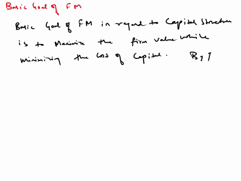 what-is-the-basic-goal-of-financial-management-with-regard-to-capital-structure-29149